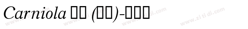 Carniola 粗体 (西方)字体转换